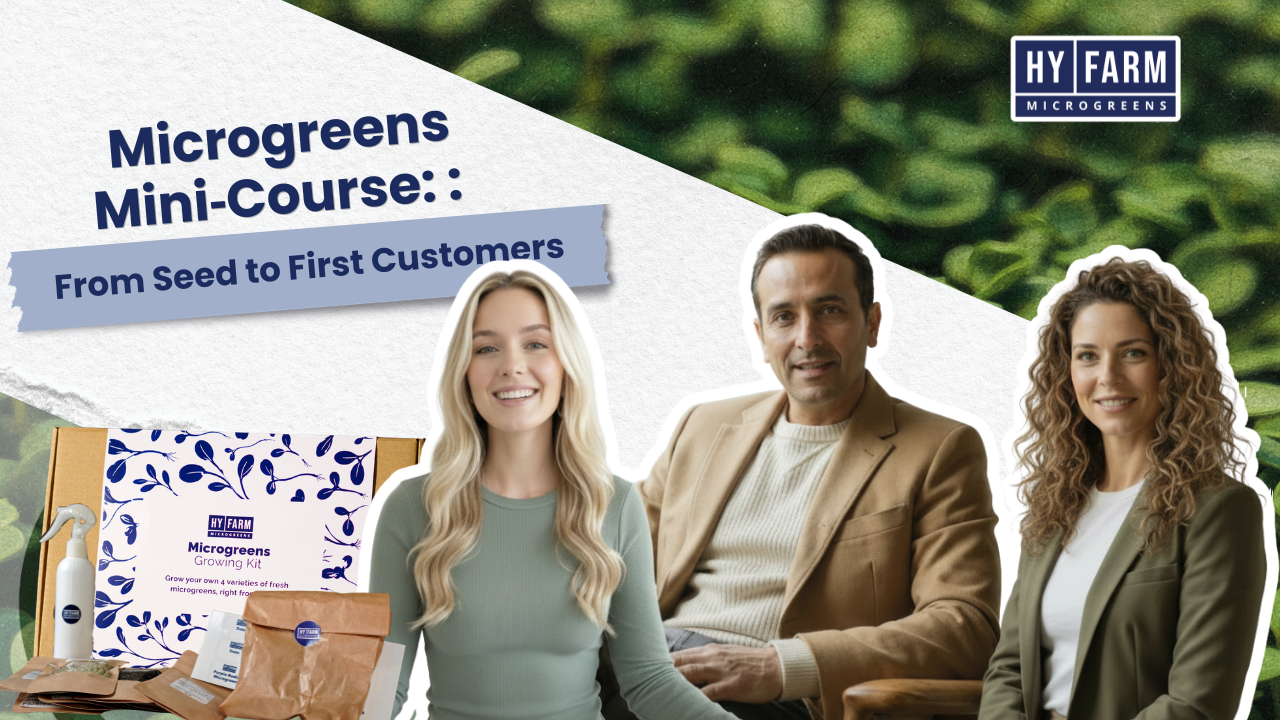 Microgreens Mini‑Course: From Seed to First Customers + Microgreens Growing Kit